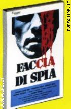 Faccia Di Spia