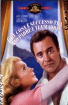 Che Cosa è Successo Tra Mio Padre E Tua Madre?