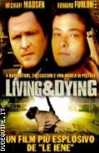 Living & Dying