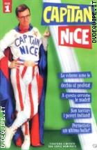 Capitan Nice - Volume 1 - Edizione Limitata 999 copie