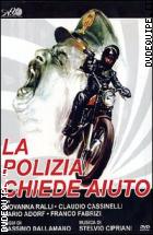 La Polizia Chiede Aiuto