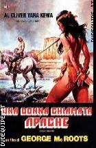 Una Donna Chiamata Apache