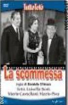 La Scommessa (Tutto Tot)