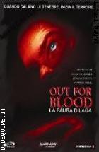 Out For Blood - La Paura Dilaga