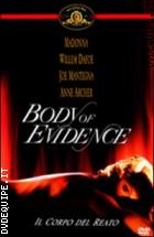 Body Of Evidence - Corpo Del Reato