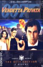 007 Vendetta Privata The Best Edition