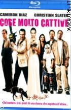 Cose Molto Cattive  ( Blu - Ray Disc )