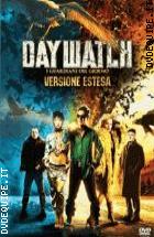 Daywatch - I Guardiani Del Giorno - Versione Estesa 