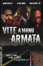 Vite A Mano Armata