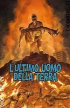 L'ultimo Uomo Della Terra