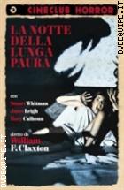 La Notte Della Lunga Paura (Cineclub Horror)