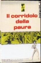 Il Corridoio Della Paura