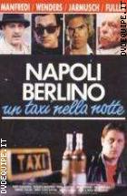 Napoli-Berlino - Un Taxi Nella Notte