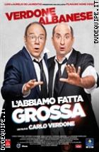 L'abbiamo Fatta Grossa ( Blu - Ray Disc )