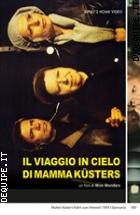 Il Viaggio In Cielo Di Mamma Küsters