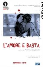 L'amore E Basta (2 Dvd)