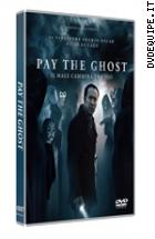 Pay The Ghost - Il Male Cammina Tra Noi