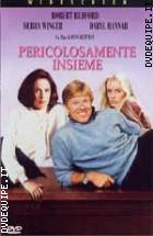 Pericolosamente Insieme
