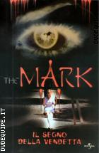 The Mark - Il Segno Della Vendetta