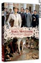 Maria Montessori - Una Vita Per I Bambini