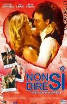 Non Dire S - L'amore Sta Per Sorprenderti