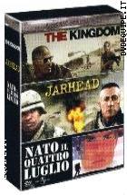 The Kingdom + Jarhead + Nato Il Quattro Luglio (3 Dvd) 