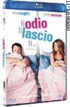 Ti Odio Ti Lascio Ti ... ( Blu - Ray Disc )