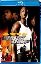 Waist Deep - Strade Dannate ( Blu - Ray Disc )