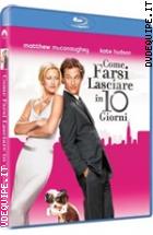 Come Farsi Lasciare In 10 Giorni ( Blu - Ray Disc )