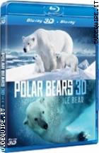 Orsi Polari 3D ( Blu - Ray 3D + Blu - Ray Disc)