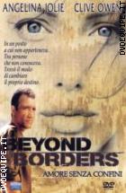 Beyond Borders Amore Senza Confini