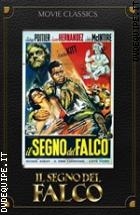 Il Segno Del Falco (Movie Classics)