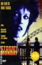 Stormy Monday - Luned Di Tempesta (Protagonisti)