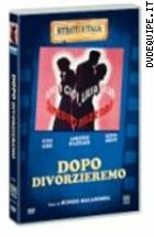 Dopo Divorzieremo (Ritratti D'italia)