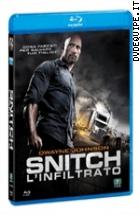 Snitch - L'infiltrato ( Blu - Ray Disc )