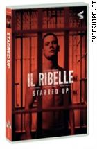 Il Ribelle - Starred Up
