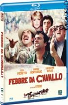 Febbre Da Cavallo ( Blu - Ray Disc )