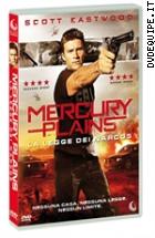 Mercury Plains - La Legge Dei Narcos