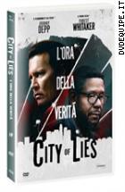 City Of Lies - L'ora Della Verit