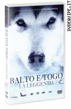 Balto E Togo - La Leggenda