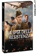 La Spia Della Resistenza