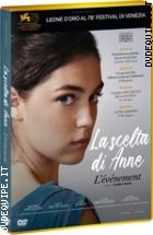 La Scelta Di Anne - L'vnement
