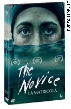 The Novice - La Matricola