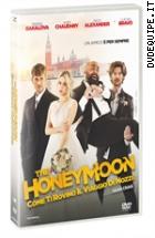 The Honeymoon - Come Ti Rovino Il Viaggio Di Nozze