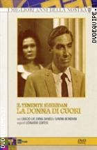 Il Tenente Sheridan - La Donna Di Cuori (3 Dvd) (I Migliori Anni Della Nostra Tv