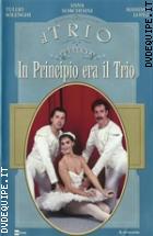 Il Trio - In Principio Era Il Trio