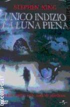 Unico Indizio La Luna Piena