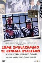 Come Inguaiammo Il Cinema Italiano