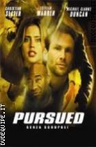 Pursued