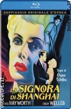 La Signora Di Shanghai ( Blu - Ray Disc )